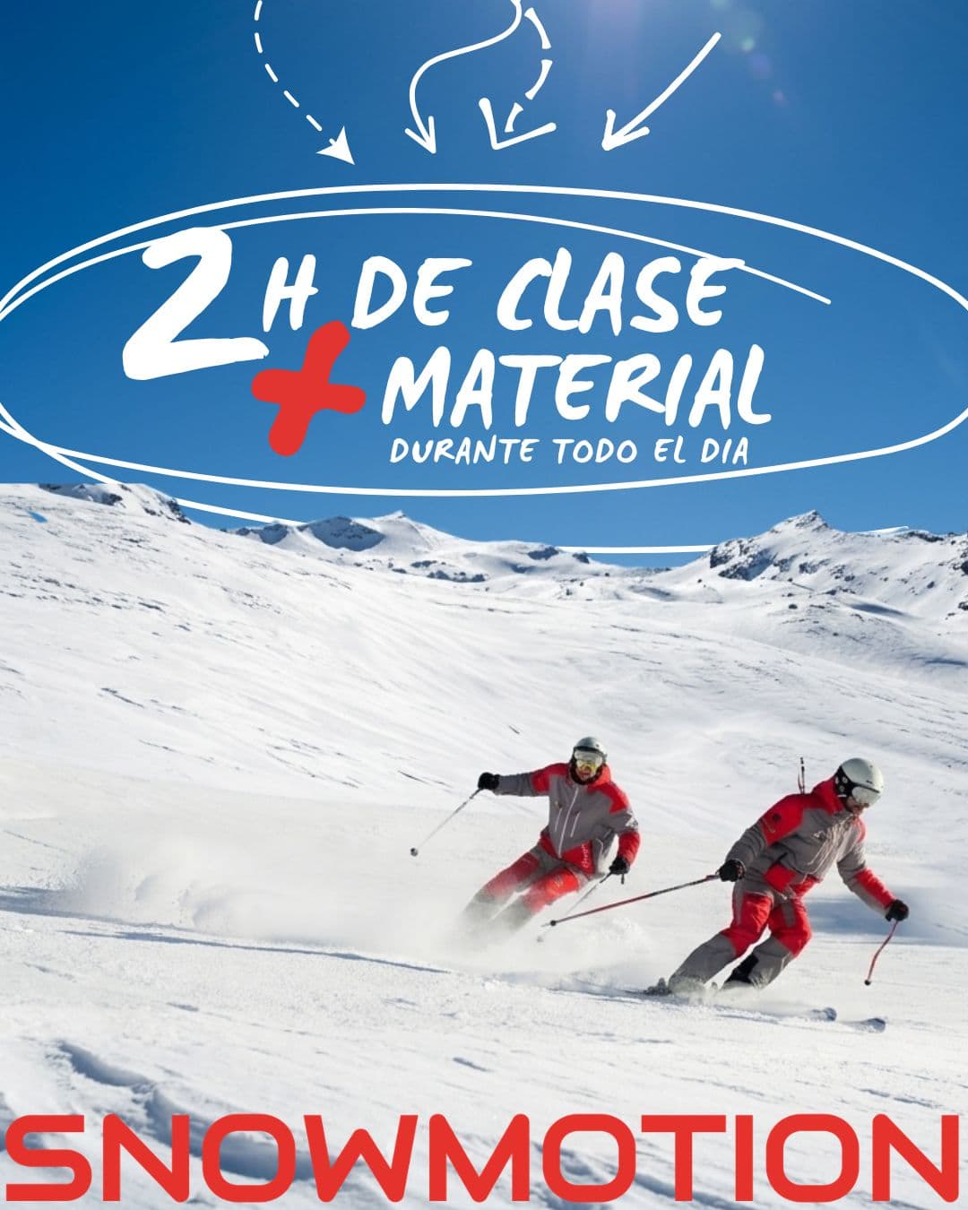2H CLASE DE ESQUI + MATERIAL POR TODO EL DIA